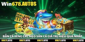 🎯 Bắn Cá Xèng – Các Mẹo Săn Cá Giá Trị Hiệu Quả