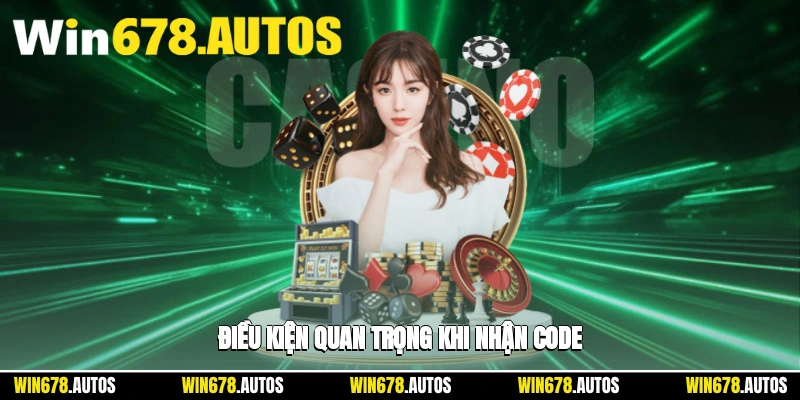 📋 Điều kiện quan trọng khi nhận code