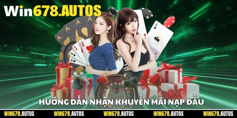 🛠️ Hướng dẫn nhận khuyến mãi nạp đầu